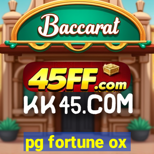 pg fortune ox